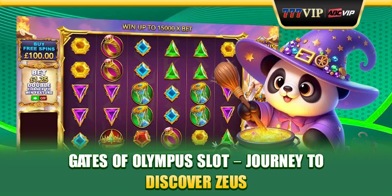 Gates Of Olympus Slot – Journey To Discover Zeus At 777VIP