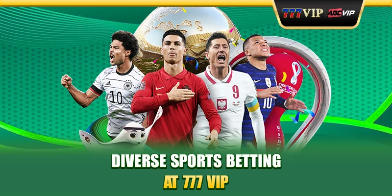 Diverse sports betting at 777 VIP